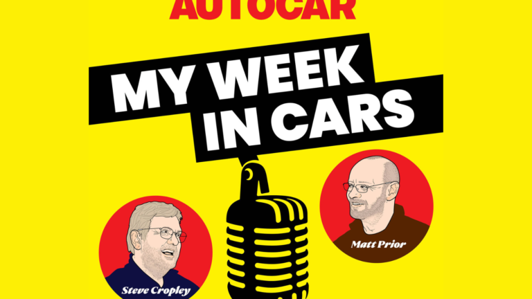 My Week In Cars: New Steve Cropley/Matt Prior podcast (ep.135)